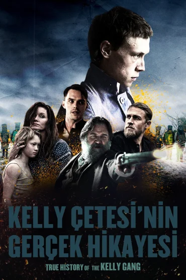 Kelly Çetesinin Gerçek Hikayesi