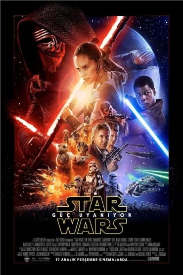 Star Wars: Bölüm VII - Güç Uyanıyor
